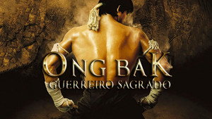 Ong-Bak Trilogia Dual Áudio 1080p