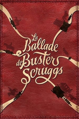 La Ballade de Buster Scruggs 2018