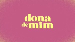 Dona de Mim Capítulo 2