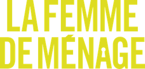 La Femme de ménage