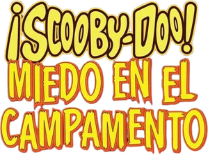 ¡Scooby-Doo! Miedo En El Campamento