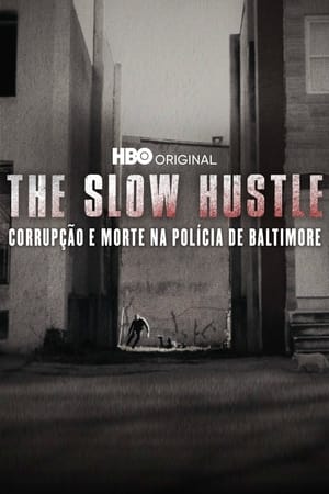 Poster The Slow Hustle 2021