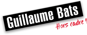 Guillaume Bats : Hors cadre
