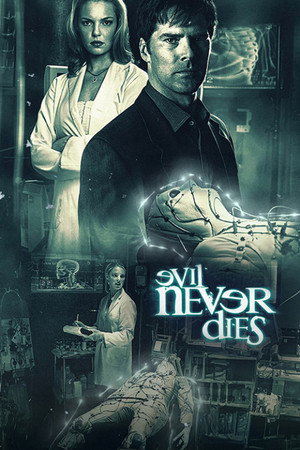 Evil Never Dies