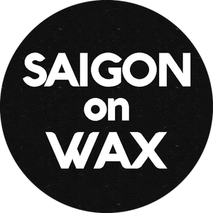 Saigon on Wax
