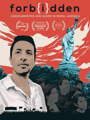 Poster Forbidden: Undocumented and Queer in Rural America (2016)