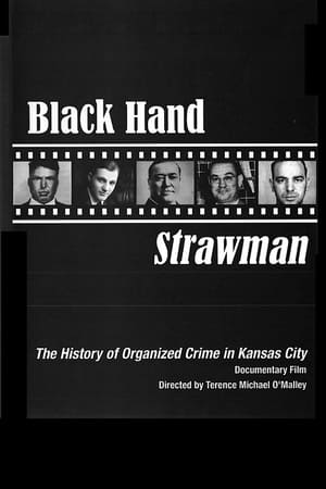 Black Hand Strawman: The History of Organized Crime in KC 2009