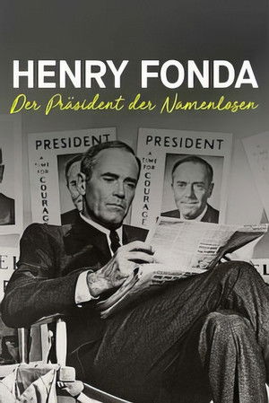 Henry Fonda - Der Pr&auml;sident der Namenlosen