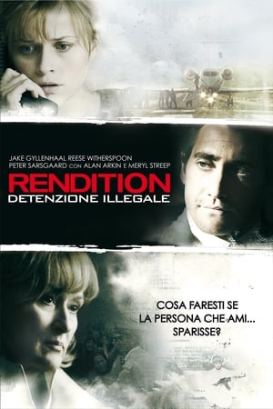 Poster Rendition - Detenzione illegale 2007