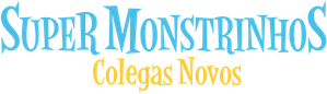 Super Monstros Turma Nova — Logos 2