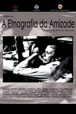 A Etnografia Da Amizade poster