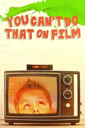 Poster You Can't Do That on Film (2004)