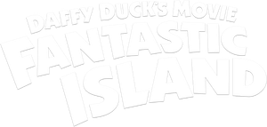 Daffy Duck's Movie: Fantastic Island