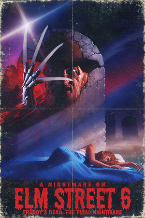 Постер фильма «Кошмар на улице Вязов 6: Фредди мертв (1991)» — (19 из 60)