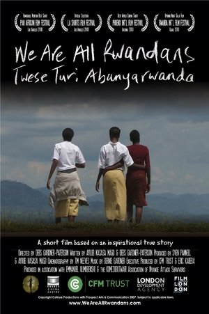 We Are All Rwandans film complet