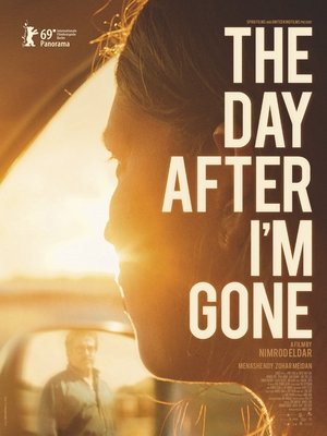 The Day After I’m Gone The Day After I’m Gone