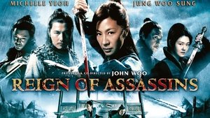 Reign of Assassins (2010) Hindi Dubbed