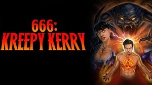 666: Kreepy Kerry film complet