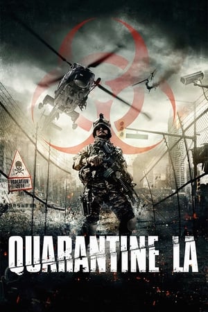 Poster Quarantine L.A. (2016)