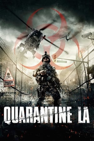 Poster Quarantine L.A. 2016