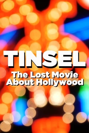 Image TINSEL: The Lost Movie About Hollywood