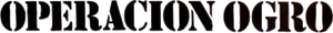Operation Ogre