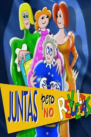 Juntas pero no revueltas
