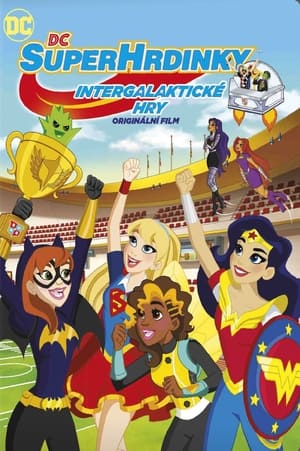 Poster DC Superhrdinky: Intergalaktické hry 2017