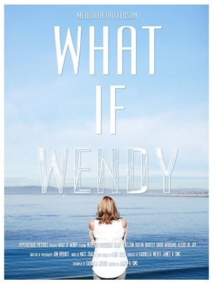 Poster What if Wendy (2017)