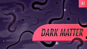 Crash Course Astronomy Dark Matter