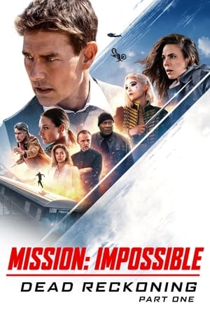 poster Mission: Impossible - Dead Reckoning Part One