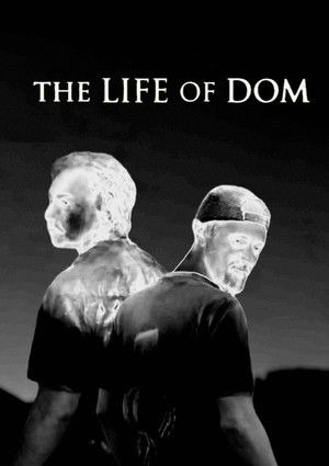 The Life of Dom (2025)