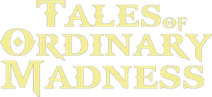 Tales of Ordinary Madness