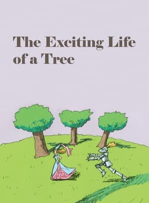 The Exciting Life of a Tree