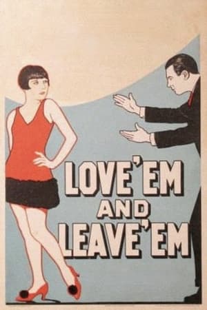 Poster Love 'Em and Leave 'Em (1926)
