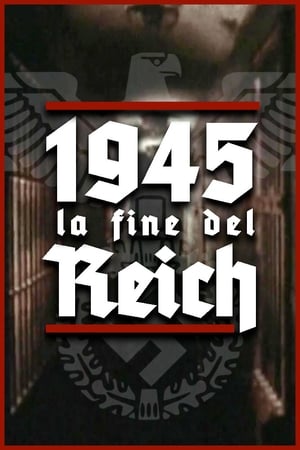 Poster 1945: la fine del Reich 2005