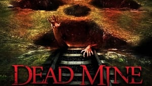 Dead Mine (2012)