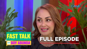 Fast Talk with Boy Abunda: Season 1 Full Episode 289