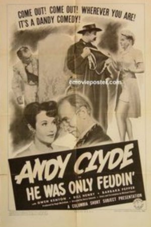 He Was Only Feudin' poster