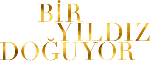 Bir Yıldız Doğuyor