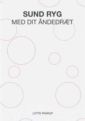 Sund ryg med dit åndedræt