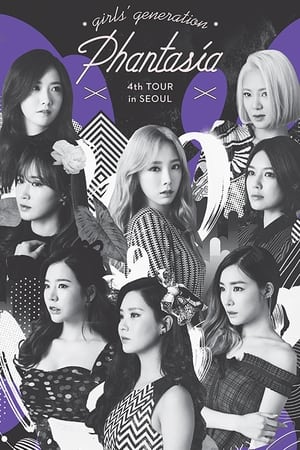 Poster Girls' Generation 4th TOUR - Phantasia in SEOUL (2017)