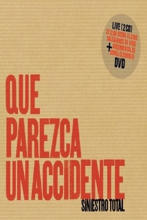 Poster Siniestro Total: Que parezca un accidente (2014)