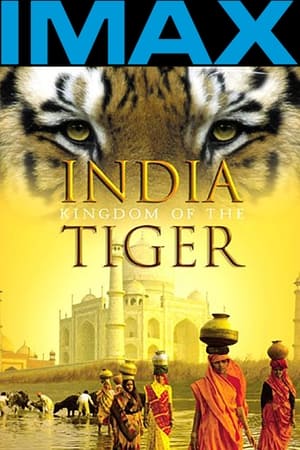 Poster IMAX - India: A tigris birodalma 2002