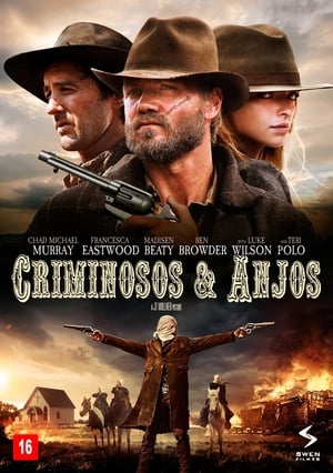 Criminosos e Anjos (2016)