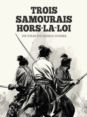 Poster Trois Samouraïs hors-la-loi 1964