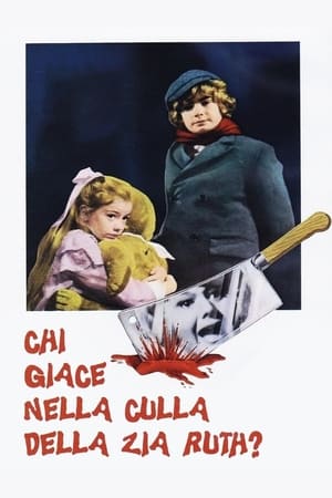 Poster Chi giace nella culla della zia Ruth? 1972