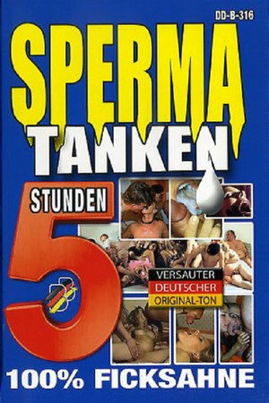 5 Stunden Sperma tanken