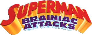 Superman: Brainiac Attacks