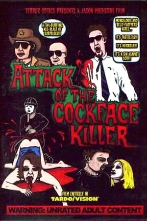 Poster Attack of the Cockface Killer (2002)